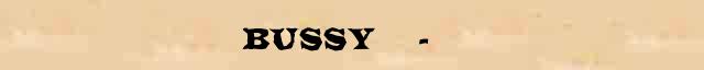  (Bussy)    (1618-93)  ()      